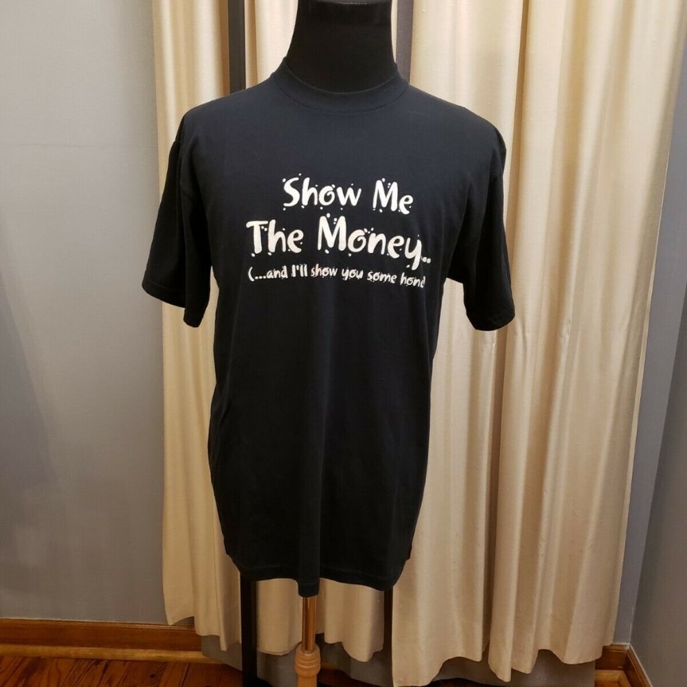 VTG "Show Me The Money! T-Shirt M